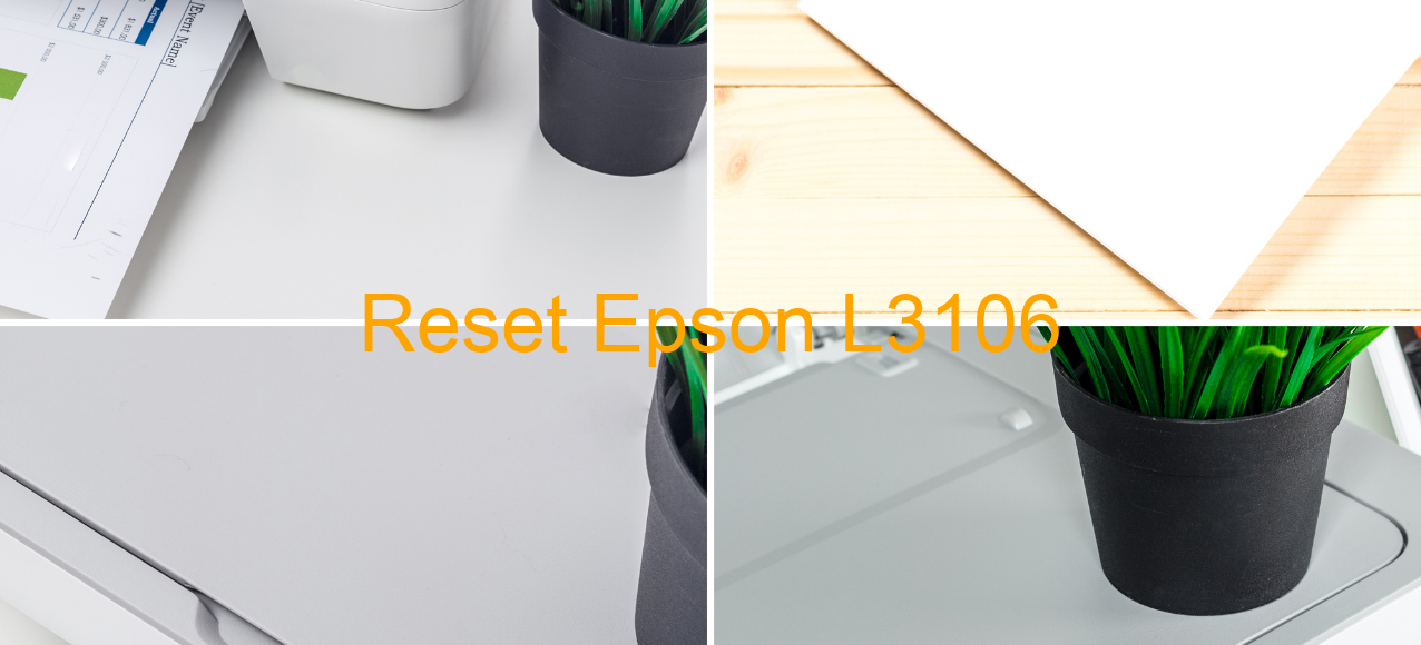 reset Epson L3106