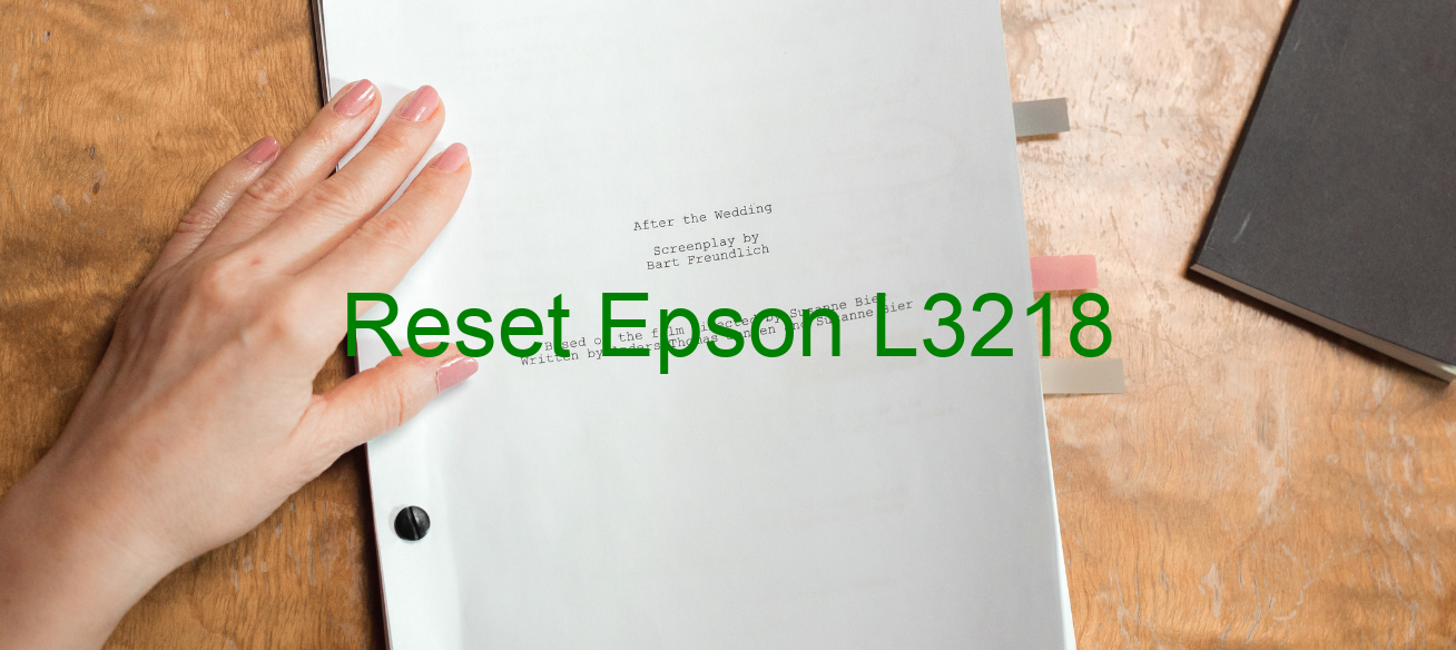 reset Epson L3218