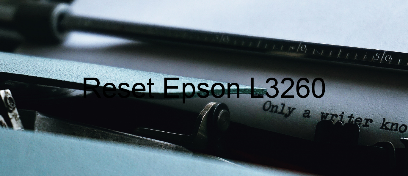 reset Epson L3260