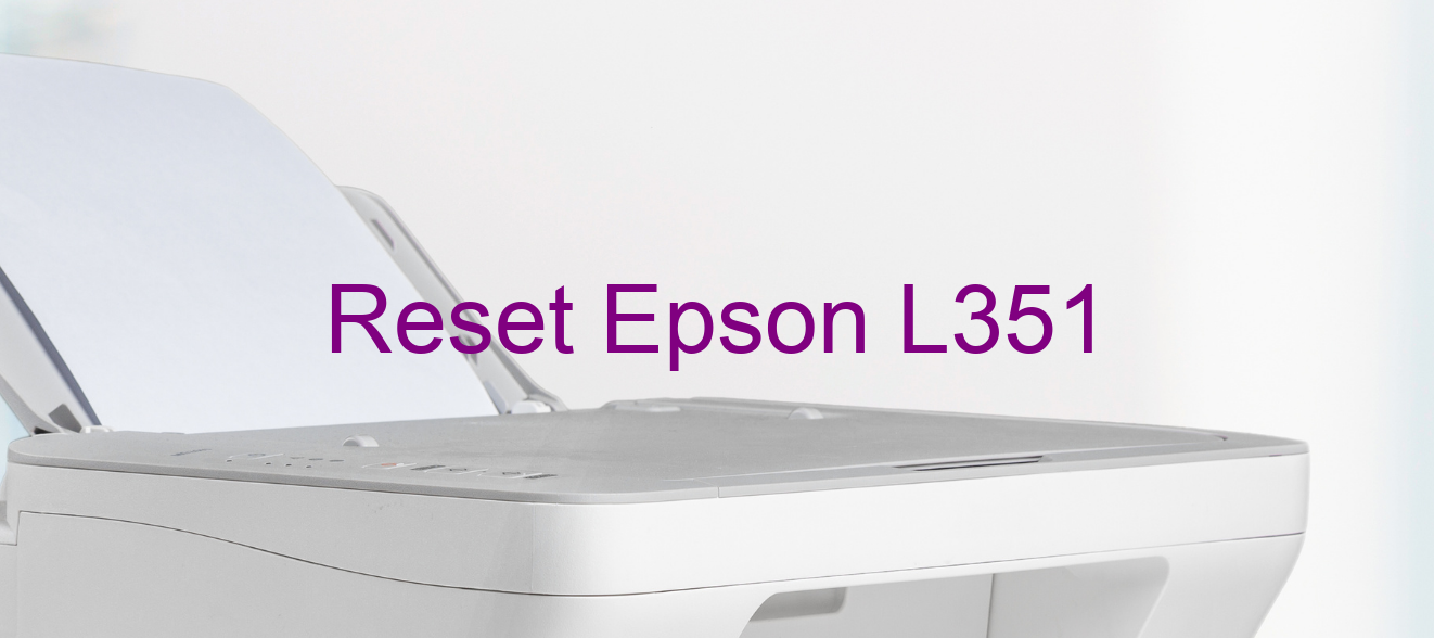 reset Epson L351
