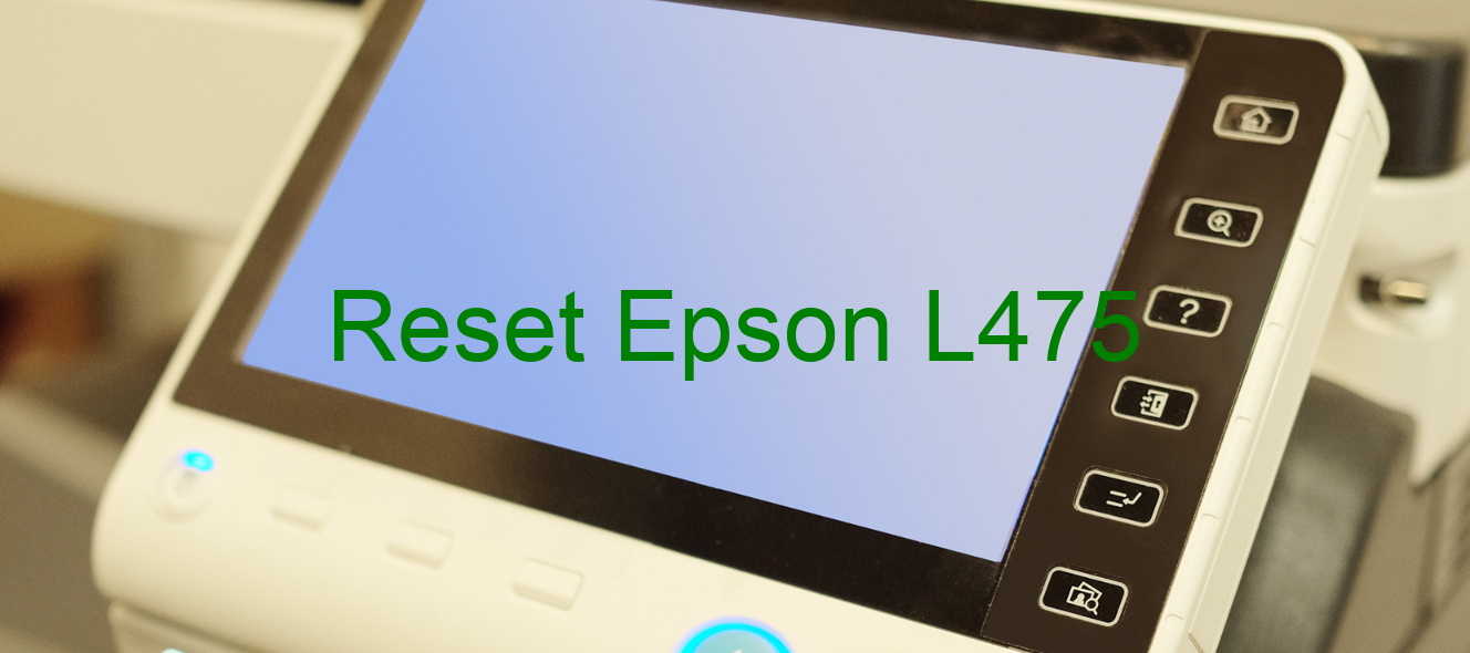 reset Epson L475