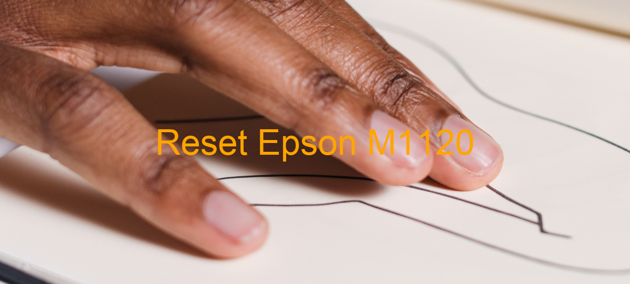 reset Epson M1120