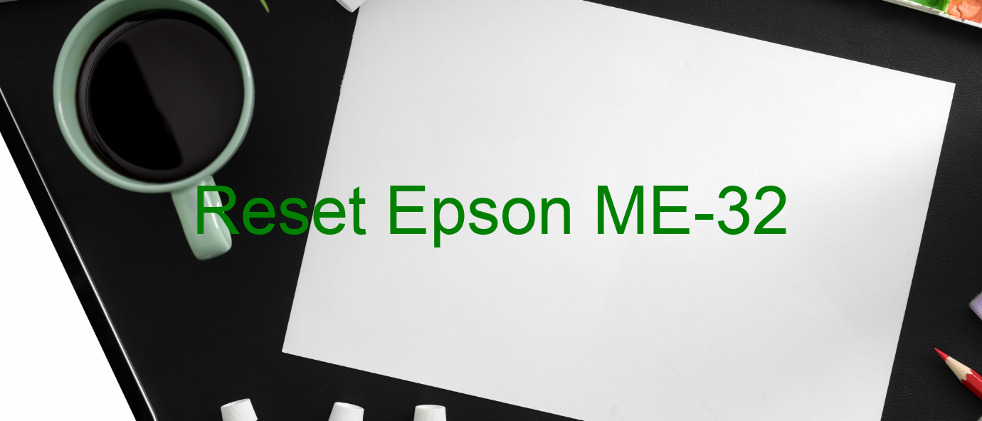 reset Epson ME-32