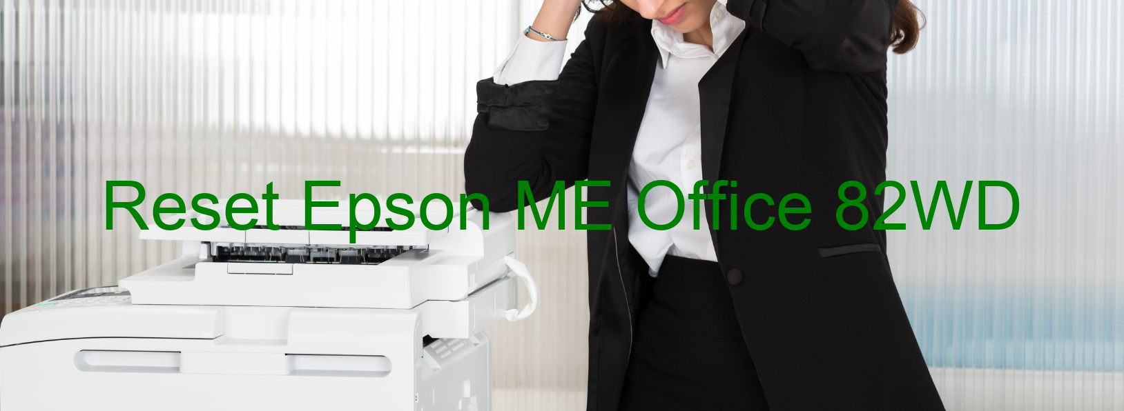 reset Epson ME Office 82WD