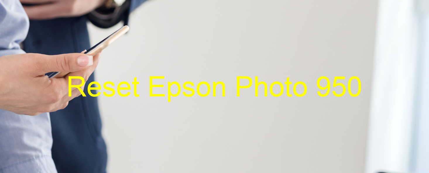 reset Epson Photo 950