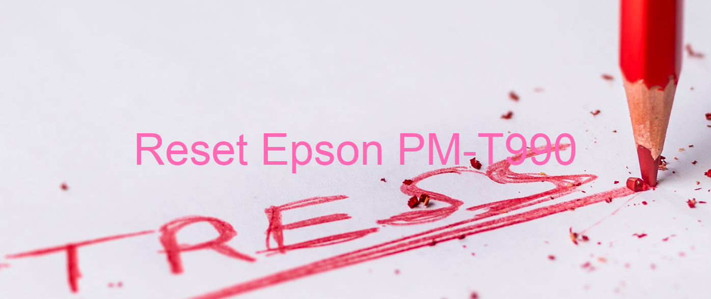reset Epson PM-T990