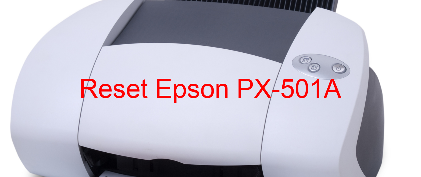 reset Epson PX-501A