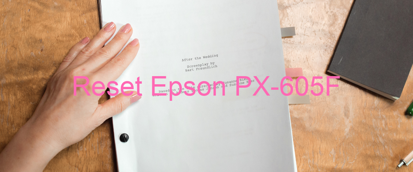 reset Epson PX-605F