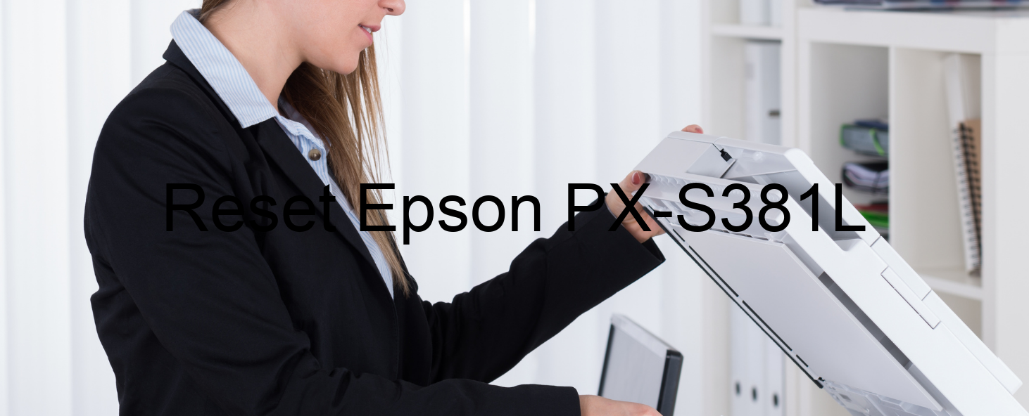 reset Epson PX-S381L