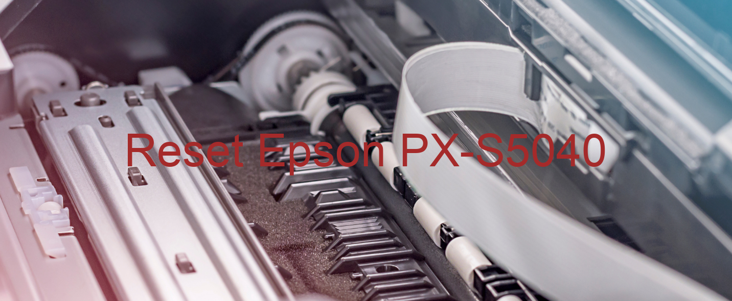 reset Epson PX-S5040