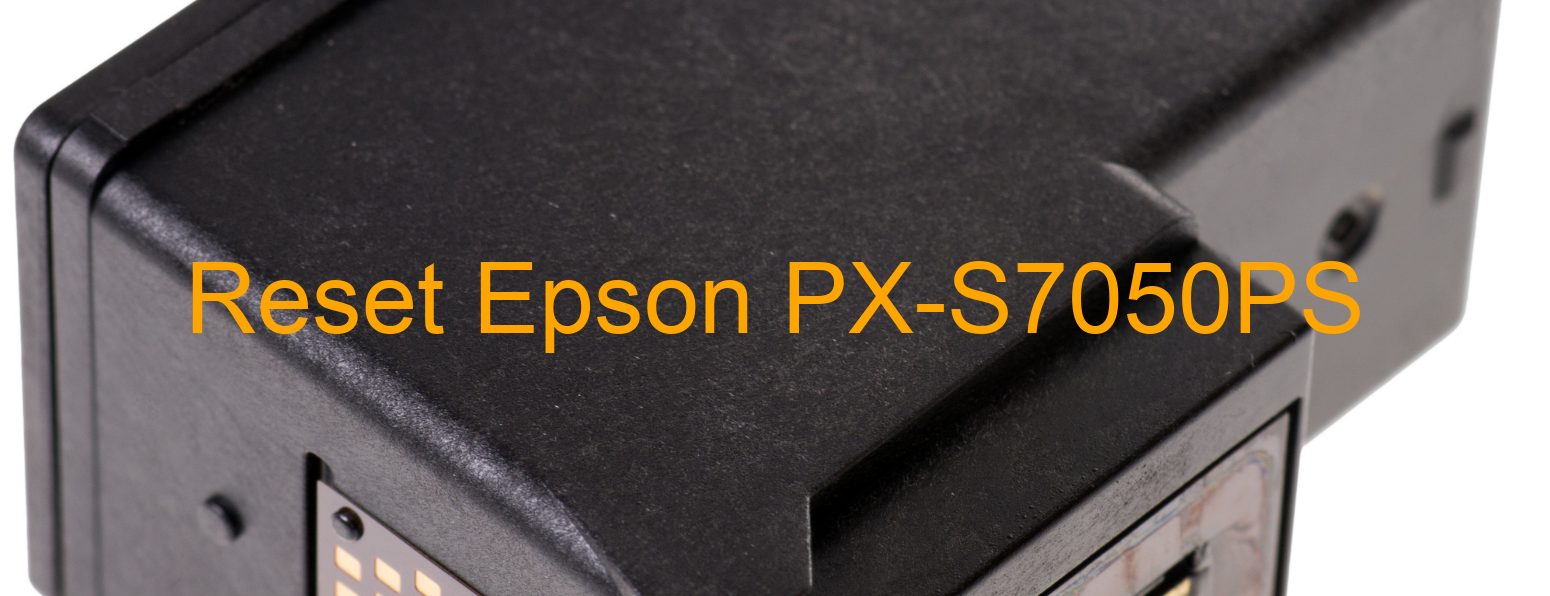 reset Epson PX-S7050PS