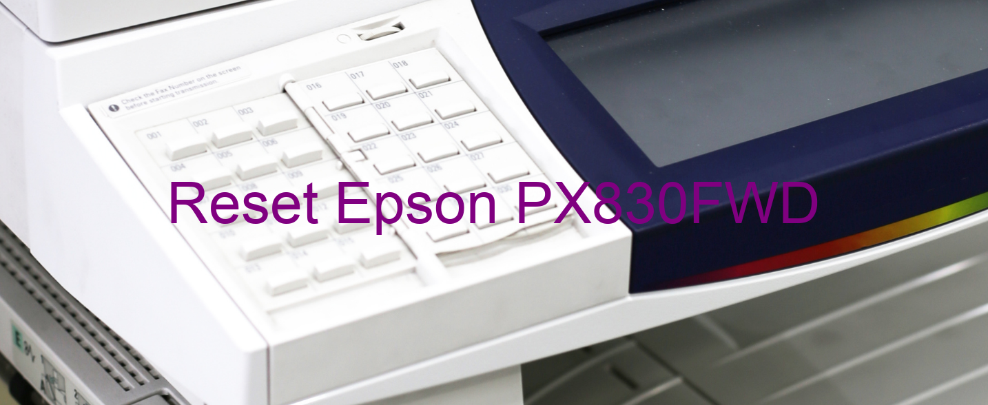 reset Epson PX830FWD