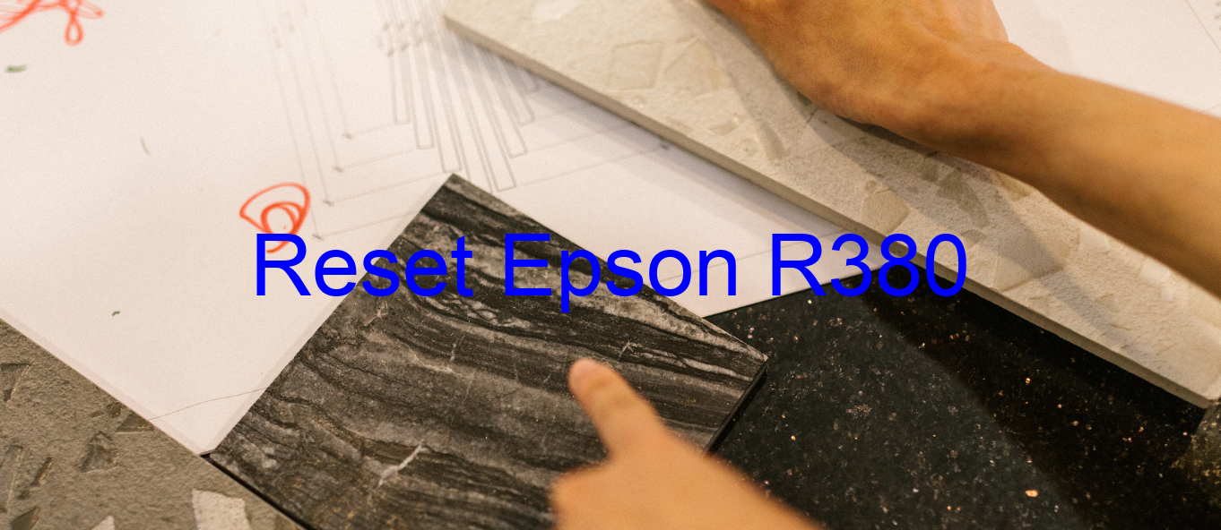 reset Epson R380