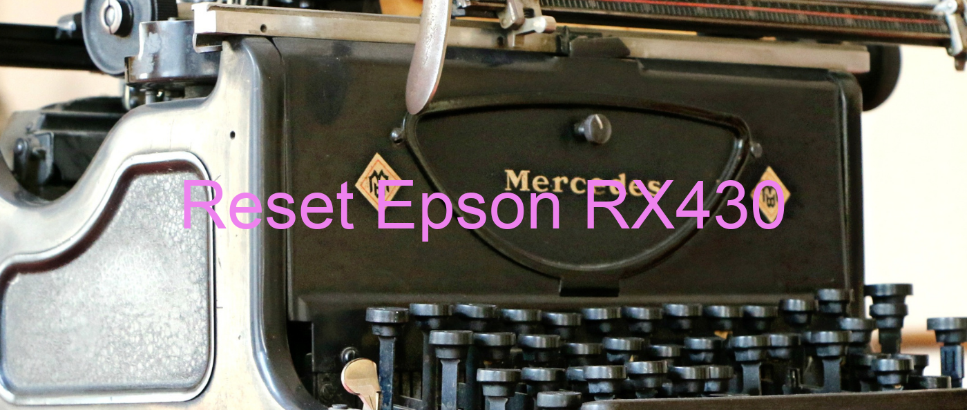 reset Epson RX430