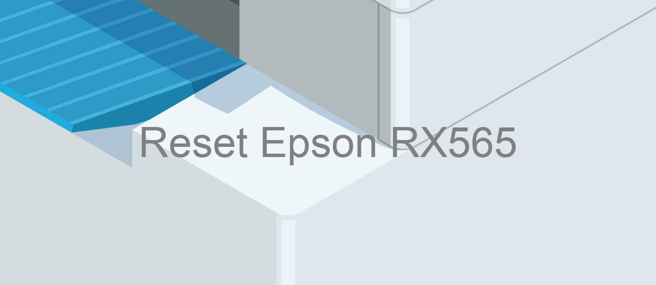 reset Epson RX565