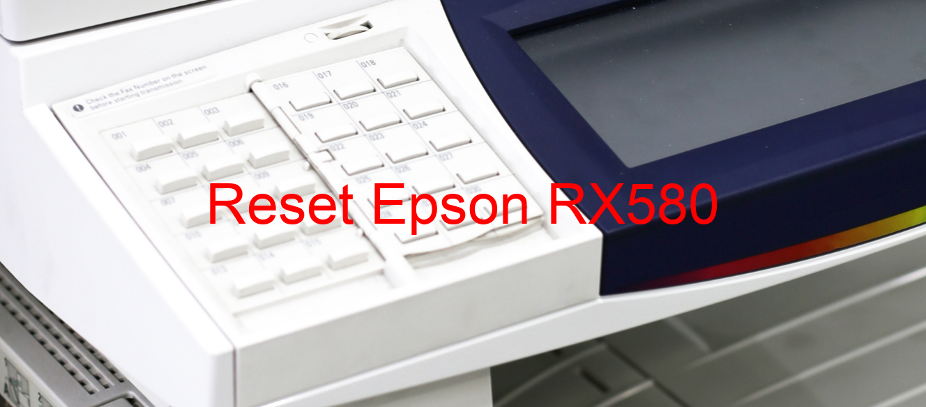 reset Epson RX580