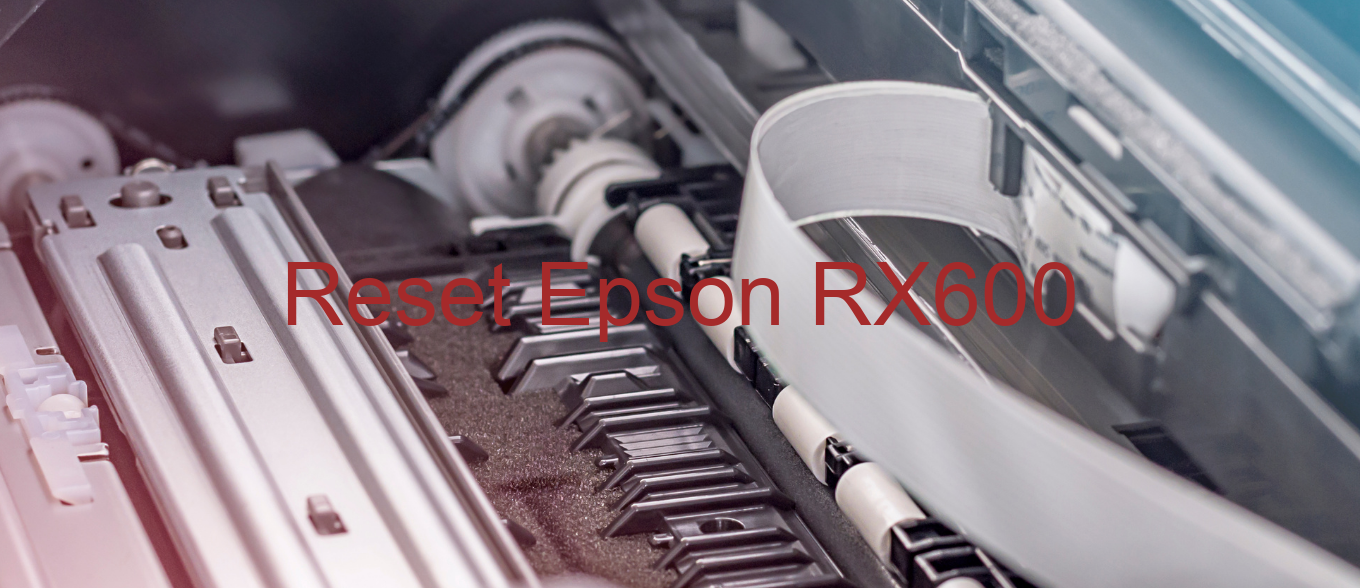 reset Epson RX600