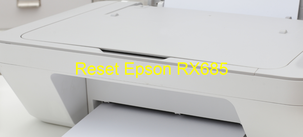 reset Epson RX685
