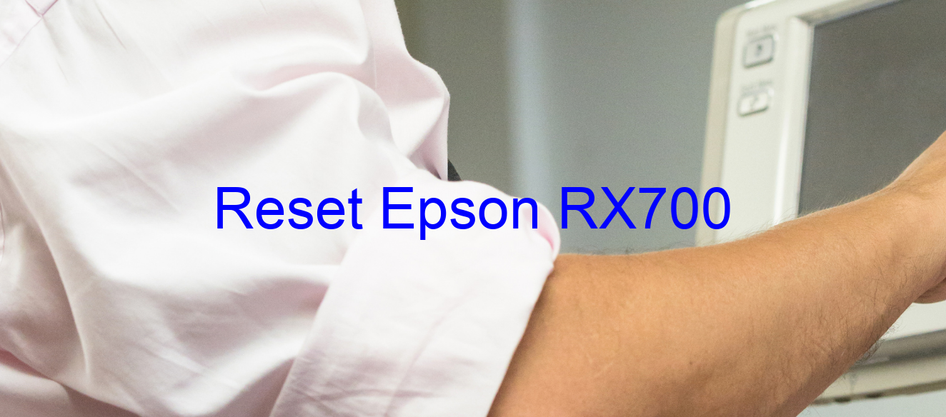 reset Epson RX700