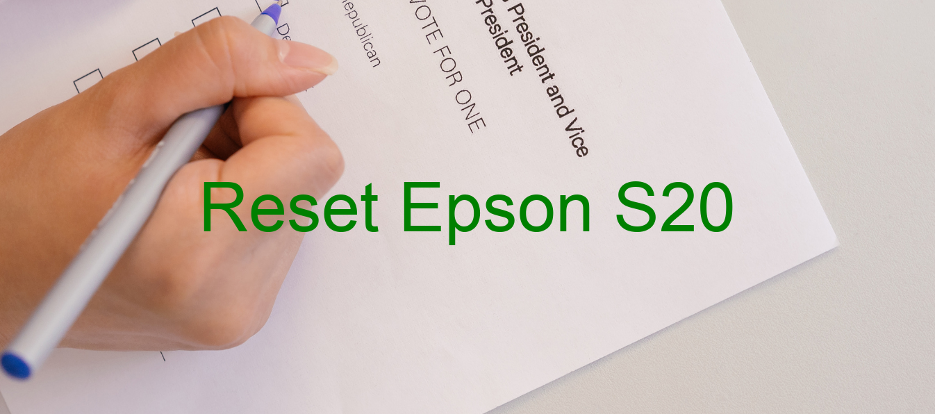 reset Epson S20