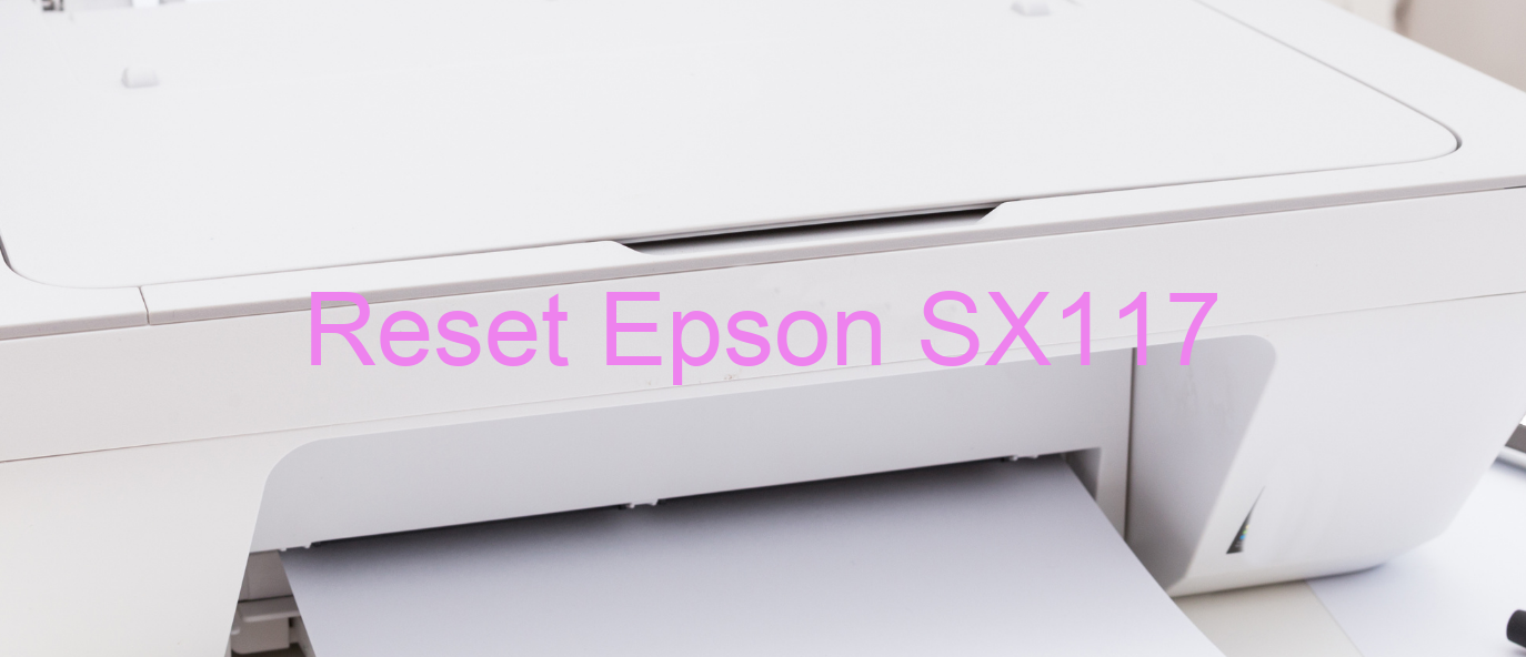 reset Epson SX117