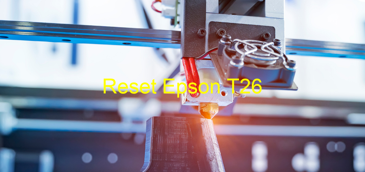 reset Epson T26