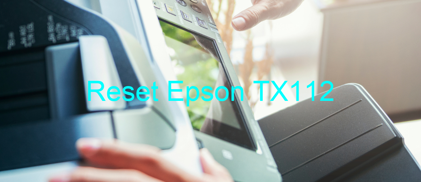 reset Epson TX112
