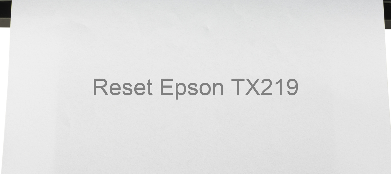 reset Epson TX219