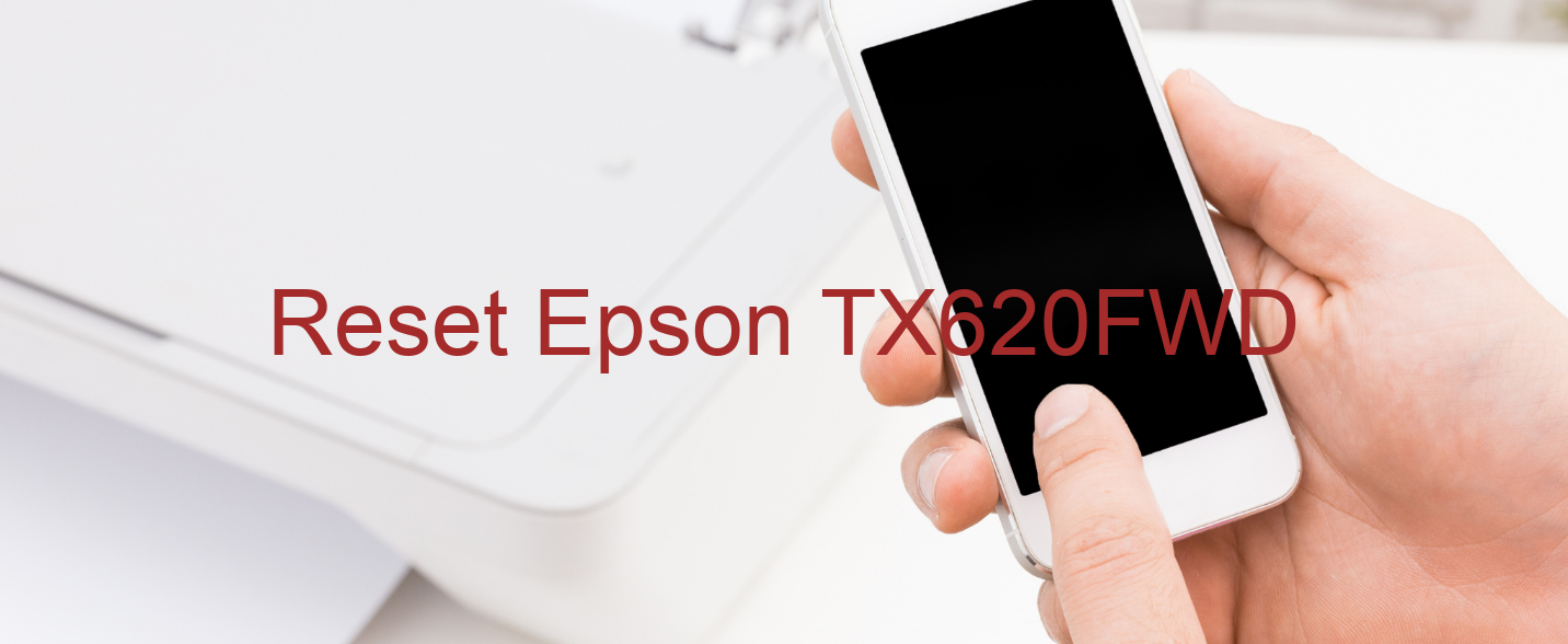reset Epson TX620FWD