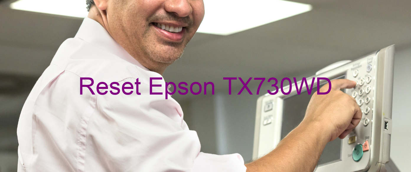 reset Epson TX730WD
