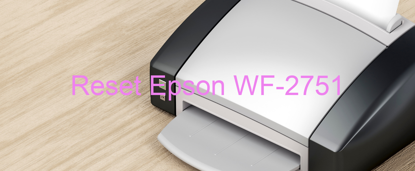 reset Epson WF-2751