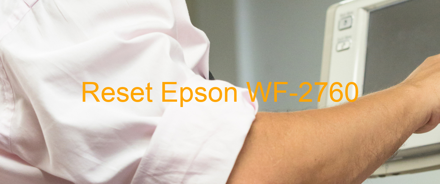 reset Epson WF-2760