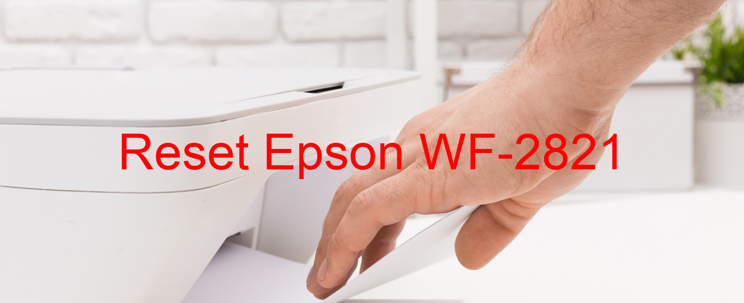 reset Epson WF-2821