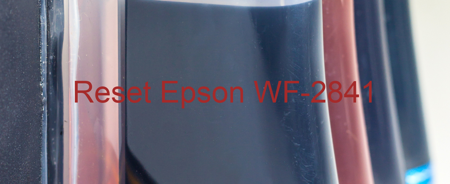 reset Epson WF-2841