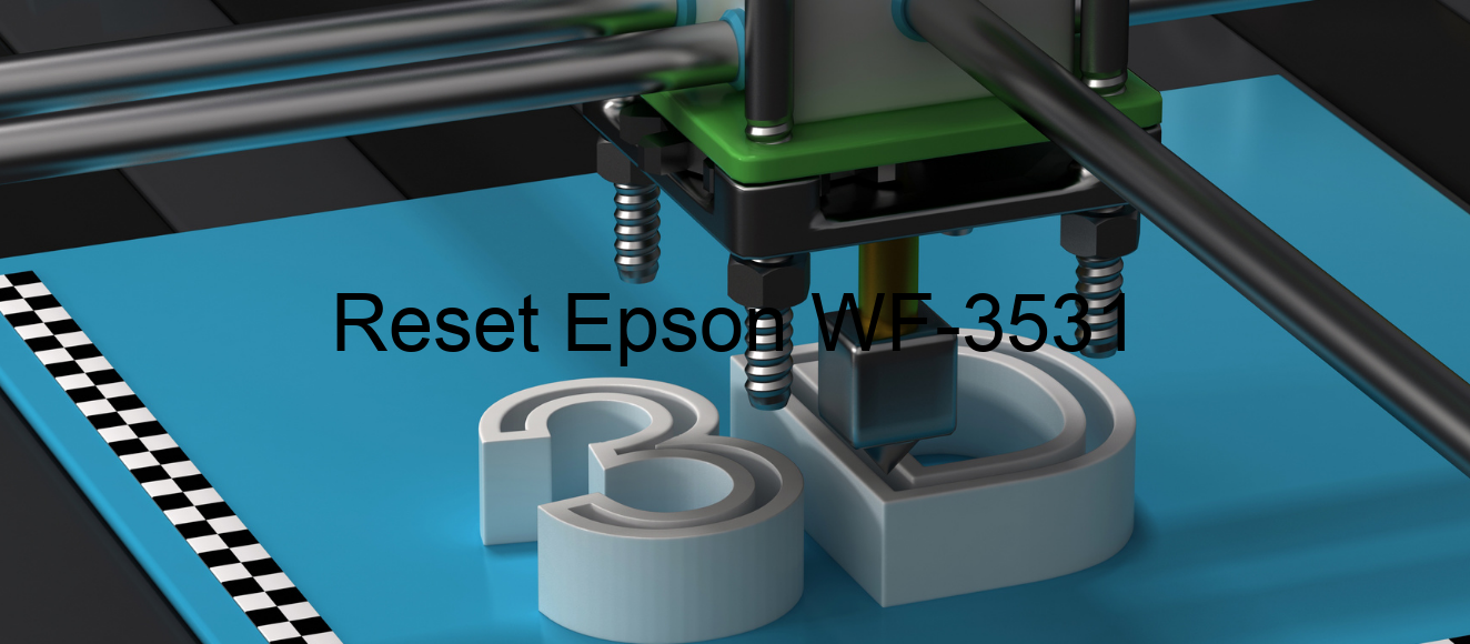 reset Epson WF-3531