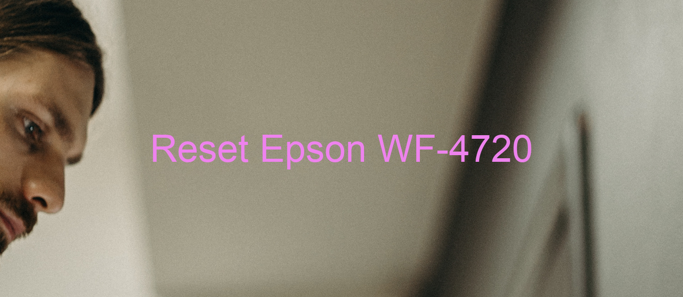 reset Epson WF-4720