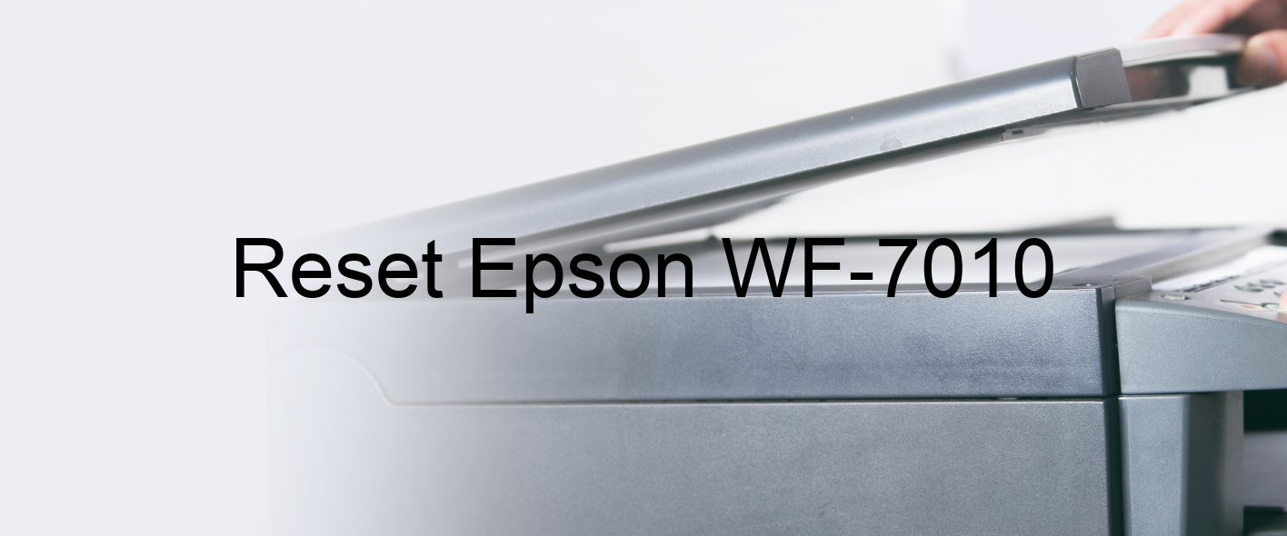 reset Epson WF-7010