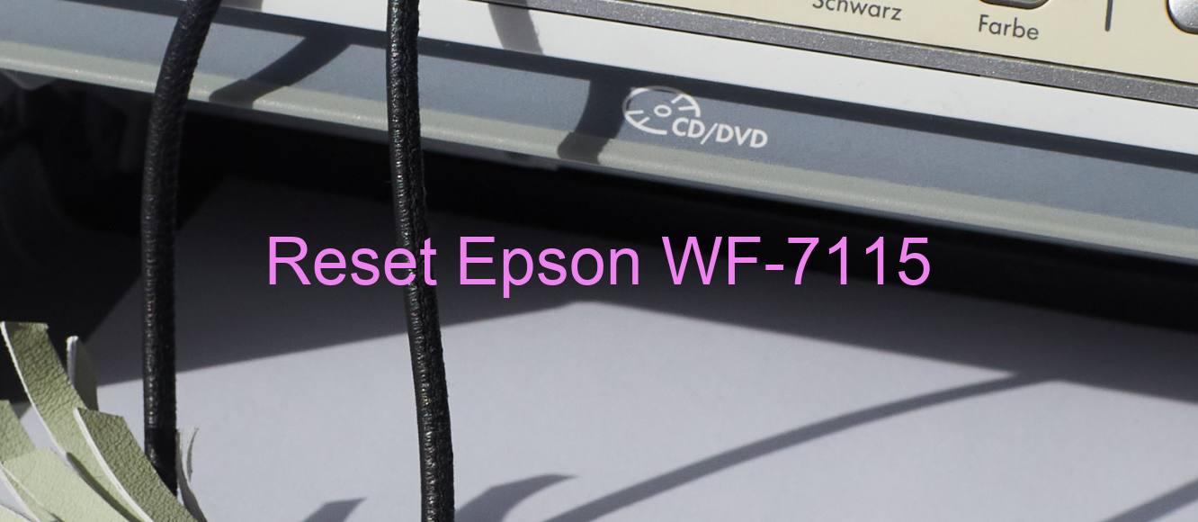 reset Epson WF-7115