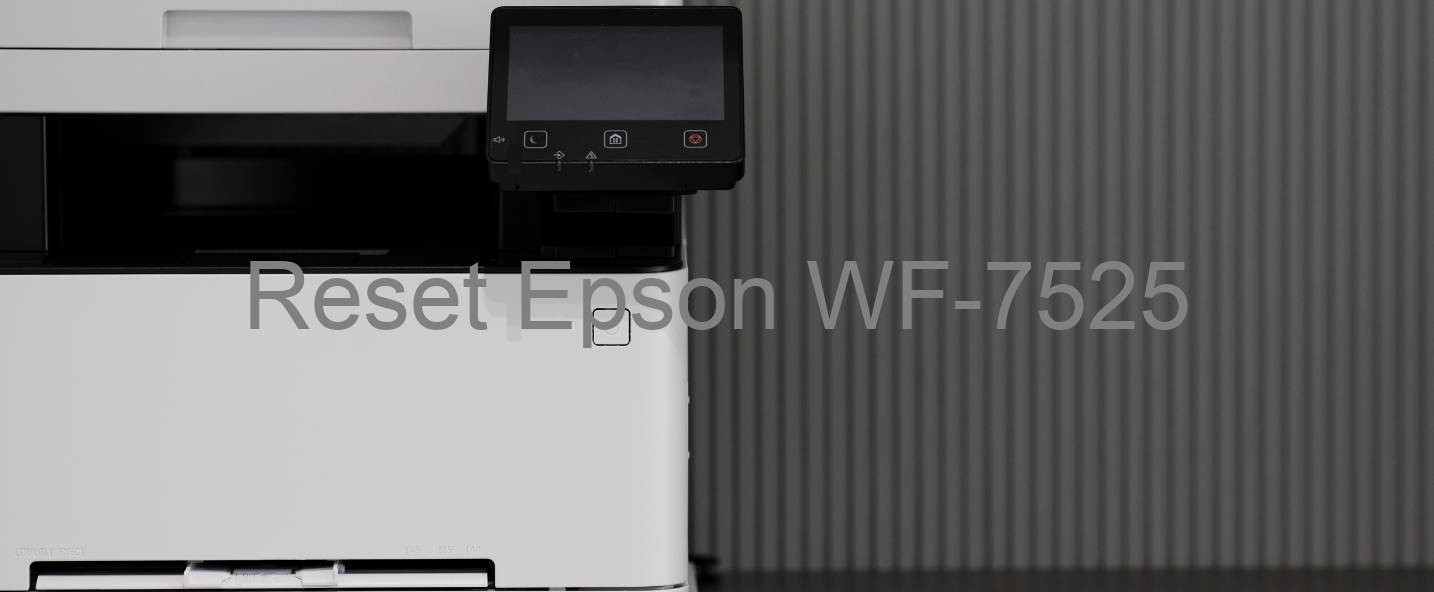 reset Epson WF-7525