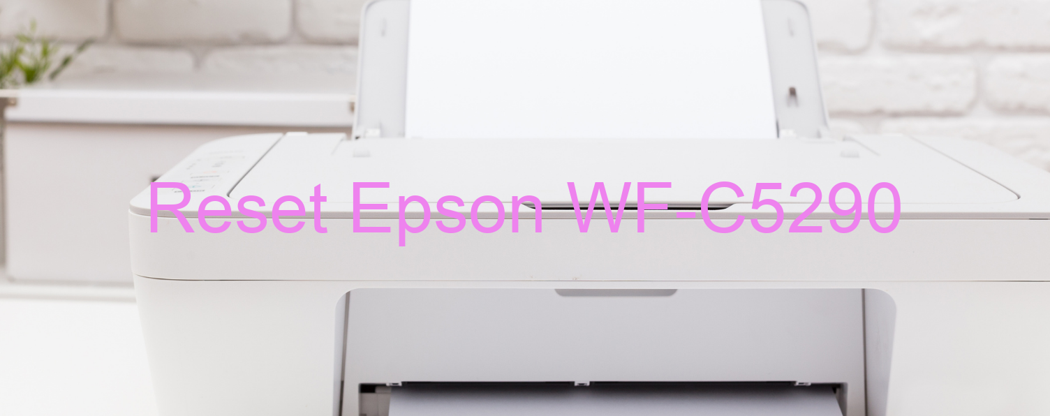 reset Epson WF-C5290