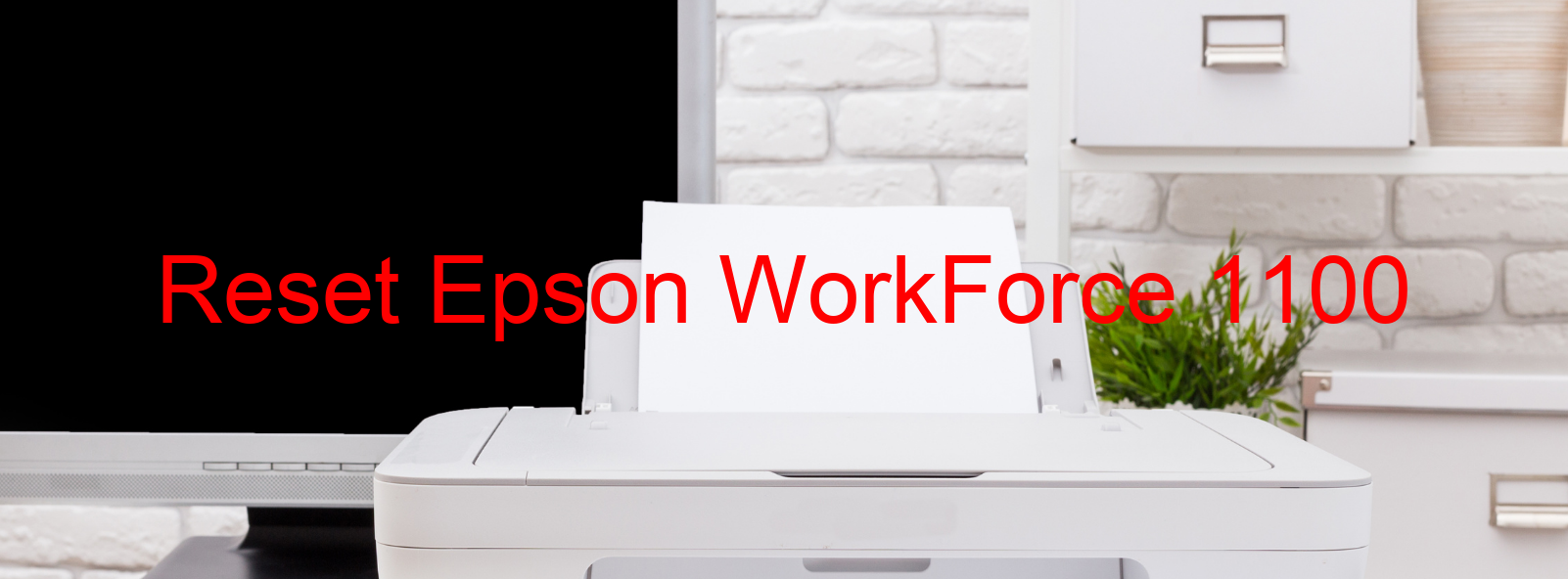 reset Epson WorkForce 1100
