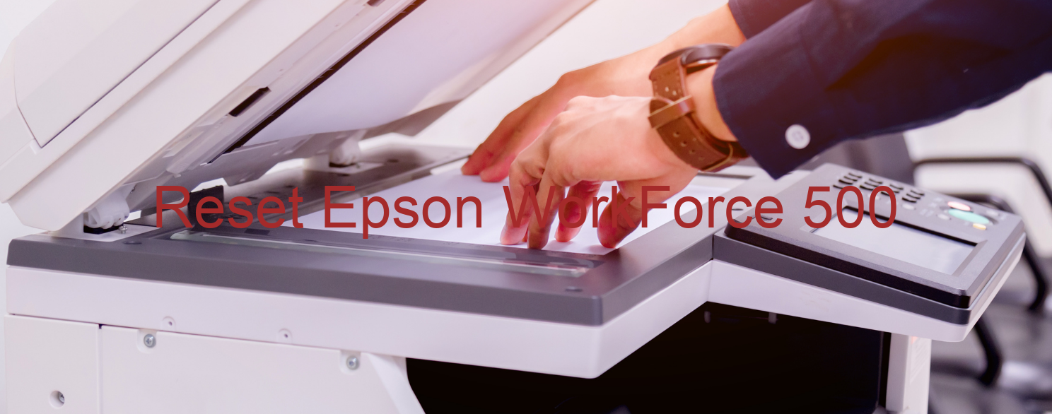 reset Epson WorkForce 500