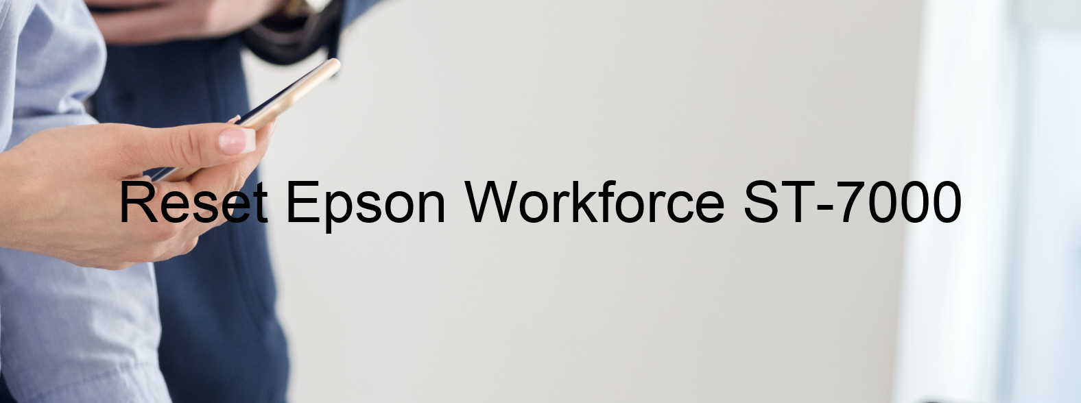 reset Epson Workforce ST-7000