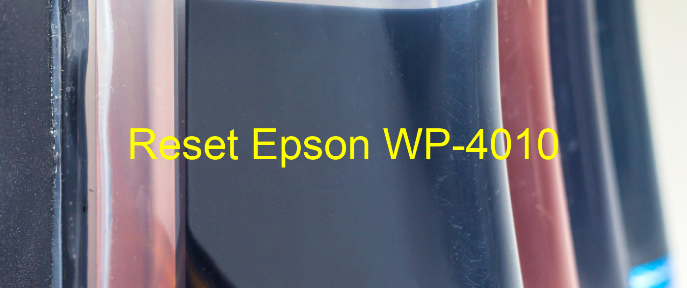 reset Epson WP-4010