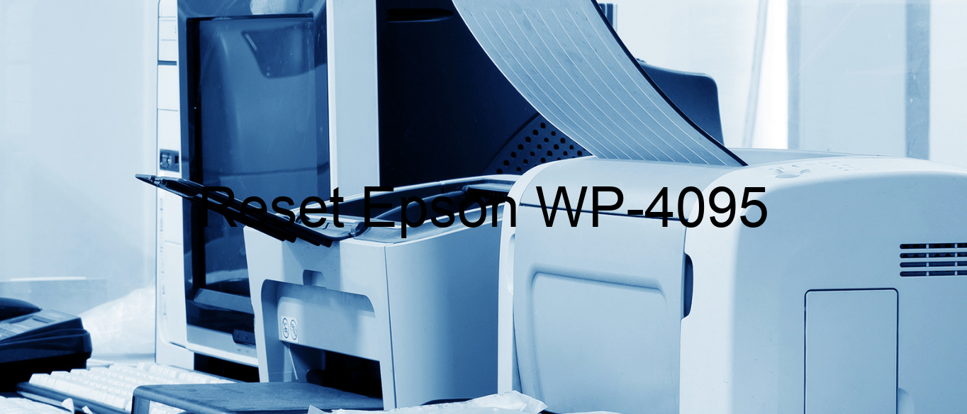 reset Epson WP-4095