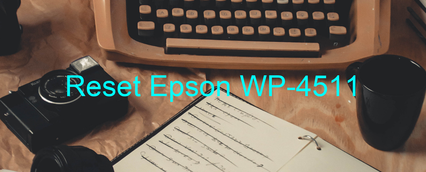 reset Epson WP-4511