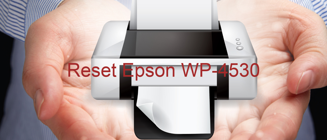 reset Epson WP-4530