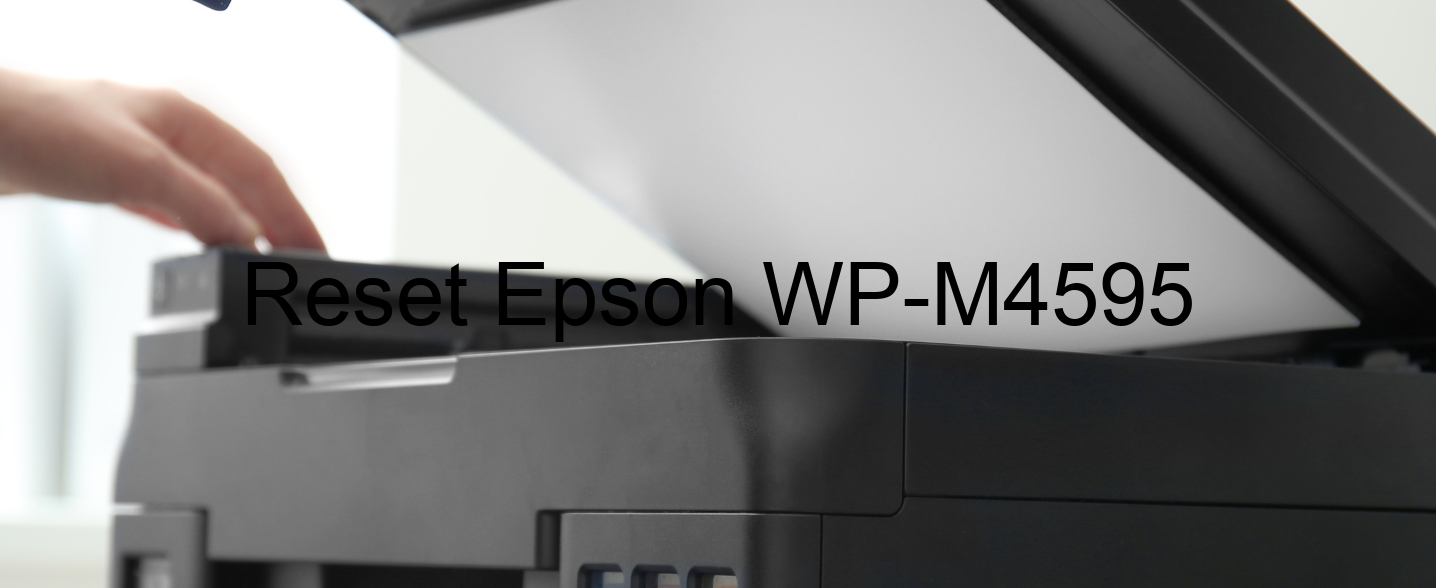 reset Epson WP-M4595