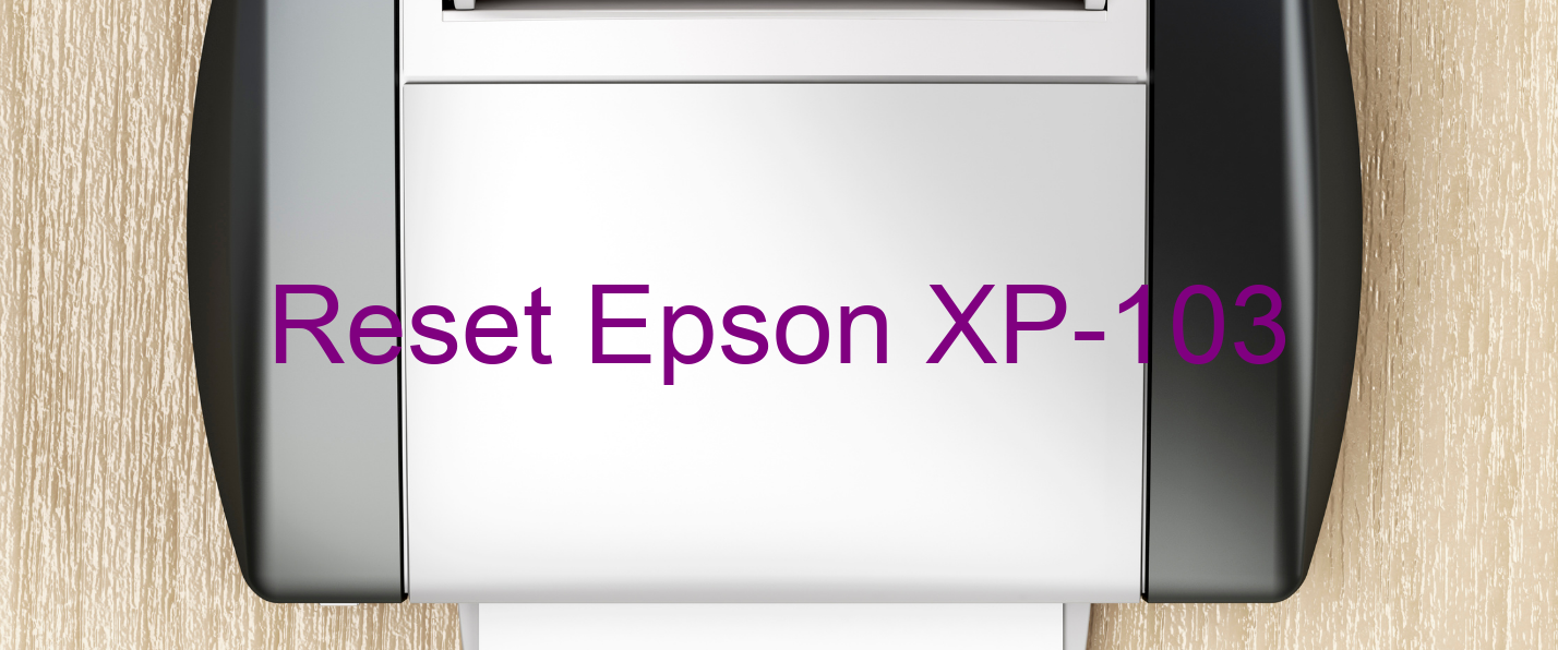 reset Epson XP-103