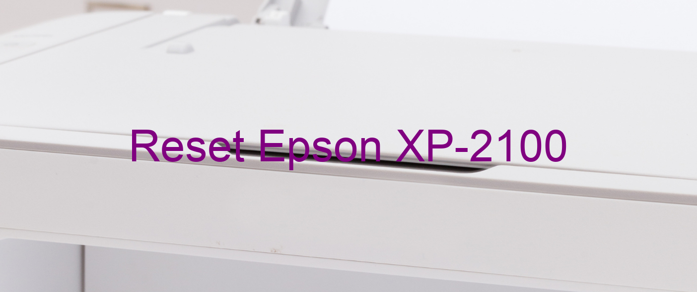 reset Epson XP-2100
